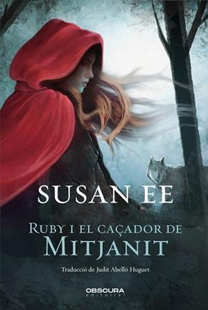 RUBY I EL CAÇADOR DE MITJANIT | 9788412198850 | EE, SUSAN | Llibreria Huch - Llibreria online de Berga 