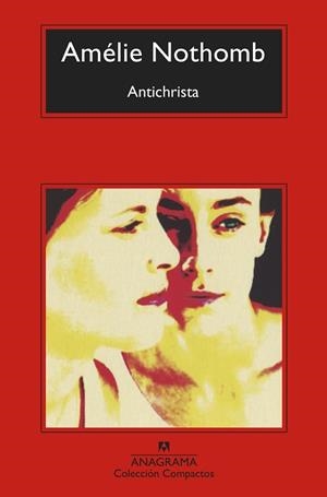 ANTICHRISTA | 9788433960788 | NOTHOMB, AMÉLIE | Llibreria Huch - Llibreria online de Berga 