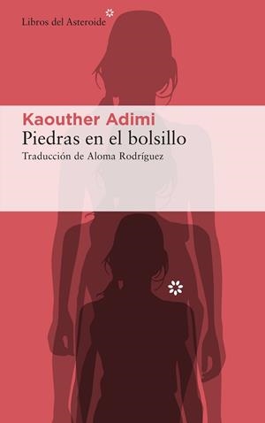 PIEDRAS EN EL BOLSILLO | 9788417977566 | ADIMI, KAOUTHER | Llibreria Huch - Llibreria online de Berga 