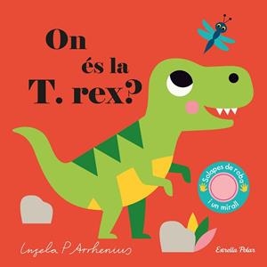 ON ÉS LA T. REX? | 9788418135583 | ARRHENIUS, INGELA P. | Llibreria Huch - Llibreria online de Berga 