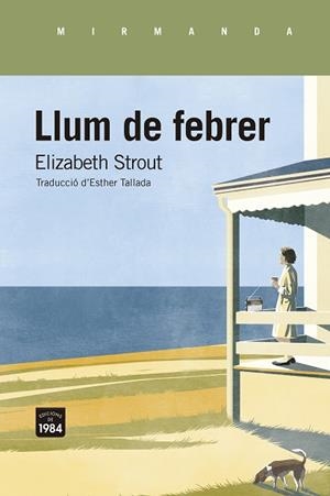 LLUM DE FEBRER | 9788416987818 | STROUT, ELIZABETH | Llibreria Huch - Llibreria online de Berga 