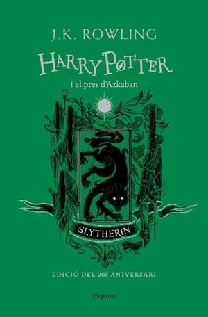 HARRY POTTER I EL PRES D'AZKABAN (SLYTHERIN) | 9788417879723 | ROWLING, J.K. | Llibreria Huch - Llibreria online de Berga 