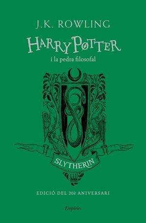 HARRY POTTER I LA PEDRA FILOSOFAL (SLYTHERIN) TD | 9788417879815 | ROWLING, J.K. | Llibreria Huch - Llibreria online de Berga 