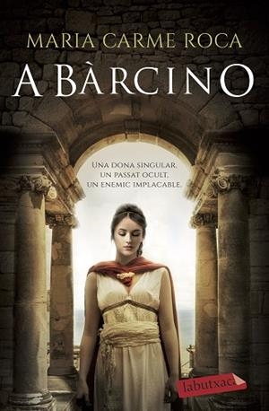 A BARCINO | 9788418572128 | ROCA, MARIA CARME | Llibreria Huch - Llibreria online de Berga 