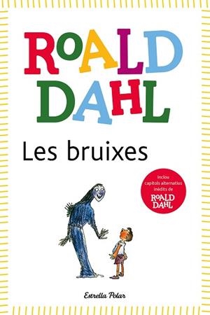 BRUIXES, LES | 9788418135491 | DAHL, ROALD | Llibreria Huch - Llibreria online de Berga 