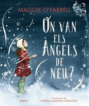 ON VAN ELS ÀNGELS DE NEU | 9788424669607 | O'FARRELL, MAGGIE | Llibreria Huch - Llibreria online de Berga 