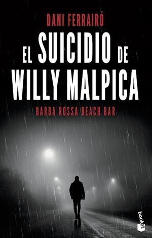SUICIDIO DE WILLY MALPICA, EL | 9788408238065 | FERRAIRÓ, DANI | Llibreria Huch - Llibreria online de Berga 