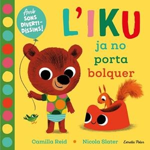 IKU JA NO PORTA BOLQUER, L' | 9788418135446 | SLATER, NICOLA | Llibreria Huch - Llibreria online de Berga 
