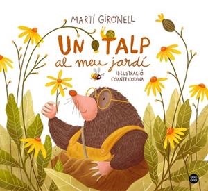 TALP AL MEU JARDÍ, UN | 9788418443565 | GIRONELL, MARTÍ/CODINA, COANER | Llibreria Huch - Llibreria online de Berga 