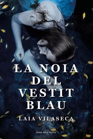 NOIA DEL VESTIT BLAU, LA | 9788418033360 | VILASECA, LAIA | Llibreria Huch - Llibreria online de Berga 