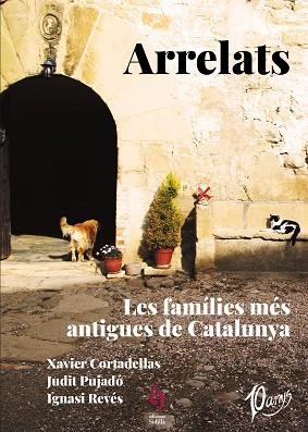 ARRELATS | 9788412224047 | CORTADELLAS GRATACÒS, XAVIER/PUJADÓ PUIGDOMÈNECH, JUDIT/REVÉS REVÉS, IGNASI | Llibreria Huch - Llibreria online de Berga 