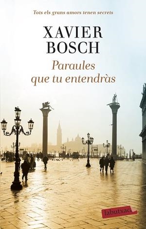 PARAULES QUE TU ENTENDRÀS | 9788418572104 | BOSCH, XAVIER | Llibreria Huch - Llibreria online de Berga 
