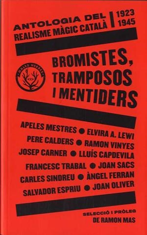 BROMISTES, TRAMPOSOS I MENTIDERS | 9788412216783 | VARIS AUTORS | Llibreria Huch - Llibreria online de Berga 