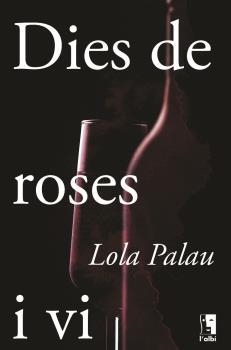 DIES DE ROSES I VI | 9788412303032 | PALAU, LOLA | Llibreria Huch - Llibreria online de Berga 