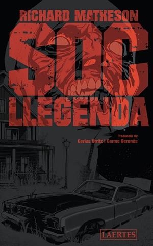 SOC LLEGENDA | 9788418292255 | MATHESON, RICHARD | Llibreria Huch - Llibreria online de Berga 