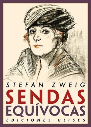 SENDAS EQUÍVOCAS | 9788416300853 | ZWEIG, STEFAN | Llibreria Huch - Llibreria online de Berga 