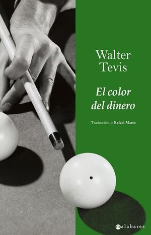 COLOR DEL DINERO, EL | 9788415157014 | TEVIS, WALTER | Llibreria Huch - Llibreria online de Berga 