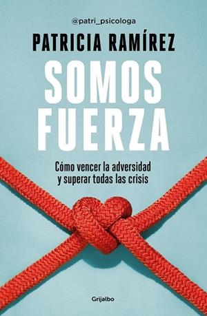 SOMOS FUERZA | 9788425360466 | RAMÍREZ, PATRICIA | Llibreria Huch - Llibreria online de Berga 