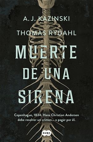 MUERTE DE UNA SIRENA | 9788491294160 | KAZINSKI, A. J./RYDAHL, THOMAS | Llibreria Huch - Llibreria online de Berga 