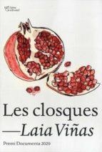 CLOSQUES, LES | 9788412254662 | VIÑAS, LAIA | Llibreria Huch - Llibreria online de Berga 