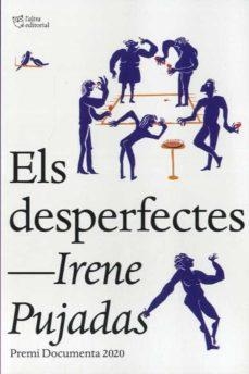DESPERFECTES, ELS | 9788412254679 | PUJADAS, IRENE | Llibreria Huch - Llibreria online de Berga 