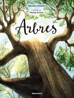 ARBRES | 9788448950859 | COMELLES, SALVADOR | Llibreria Huch - Llibreria online de Berga 