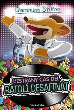 ESTRANY CAS DEL RATOLÍ DESAFINAT, L' | 9788418443794 | STILTON, GERONIMO | Llibreria Huch - Llibreria online de Berga 