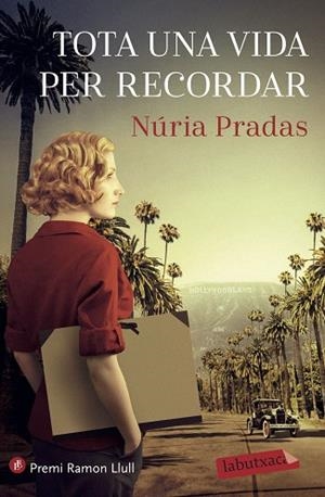 TOTA UNA VIDA PER RECORDAR | 9788418572227 | PRADAS ANDREU, NÚRIA | Llibreria Huch - Llibreria online de Berga 