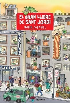 GRAN LLIBRE DE SANT JORDI, EL | 9788424669829 | CALAFELL, ROSER | Llibreria Huch - Llibreria online de Berga 
