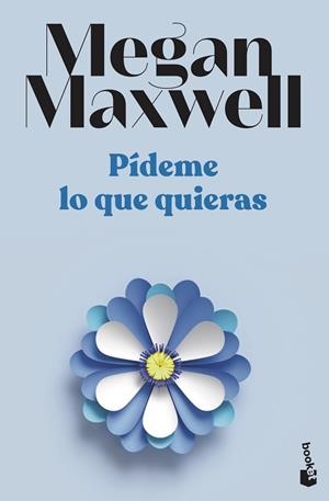PIDEME LO QUE QUIERAS | 9788408239222 | MAXWELL, MEGAN | Llibreria Huch - Llibreria online de Berga 