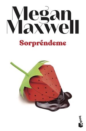 SORPRENDEME | 9788408239284 | MAXWELL, MEGAN | Llibreria Huch - Llibreria online de Berga 