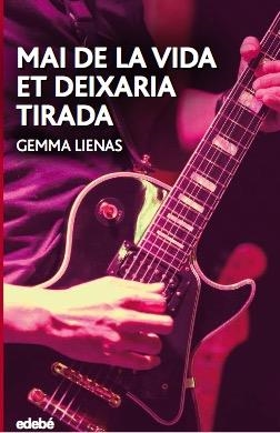 MAI DE LA VIDA ET DEIXARIA TIRADA | 9788468350479 | LIENAS MASSET, GEMMA | Llibreria Huch - Llibreria online de Berga 