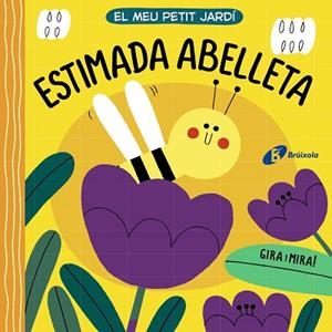 MEU PETIT JARDÍ. ESTIMADA ABELLETA | 9788413490281 | VARIOS AUTORES | Llibreria Huch - Llibreria online de Berga 
