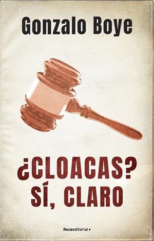 CLOACAS? SÍ, CLARO | 9788418417214 | BOYE, GONZALO | Llibreria Huch - Llibreria online de Berga 