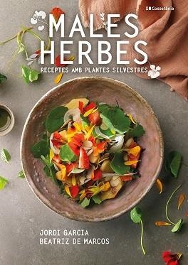 MALES HERBES | 9788413560335 | DE MARCOS CARMONA , BEATRIZ/GARCIA JOSÉ , JORDI | Llibreria Huch - Llibreria online de Berga 