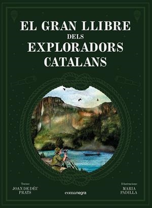 GRAN LLIBRE DELS EXPLORADORS CATALANS, EL | 9788418022739 | PRATS, JOAN DE DÉU | Llibreria Huch - Llibreria online de Berga 