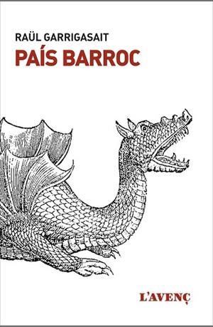 PAÍS BARROC | 9788416853410 | GARRIGASAIT, RAÜL | Llibreria Huch - Llibreria online de Berga 