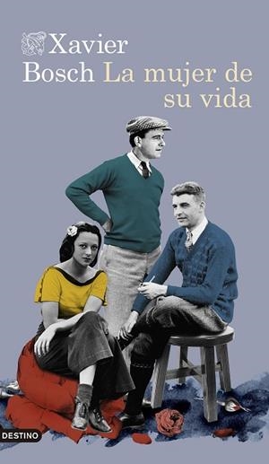 MUJER DE SU VIDA, LA | 9788423359196 | BOSCH, XAVIER | Llibreria Huch - Llibreria online de Berga 