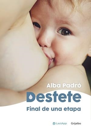 DESTETE | 9788418055003 | PADRO, ALBA | Llibreria Huch - Llibreria online de Berga 