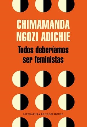 TODOS DEBERÍAMOS SER FEMINISTAS | 9788439730484 | NGOZI ADICHIE, CHIMAMANDA | Llibreria Huch - Llibreria online de Berga 
