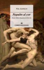 NAPALM AL COR | 9788433915917 | GUACHS, POL | Llibreria Huch - Llibreria online de Berga 