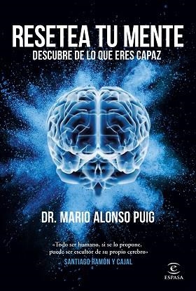 RESETEA TU MENTE. DESCUBRE DE LO QUE ERES CAPAZ | 9788467062045 | PUIG, MARIO ALONSO | Llibreria Huch - Llibreria online de Berga 