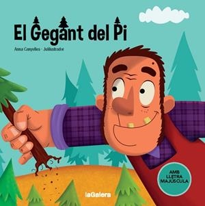 GEGANT DEL PI, EL | 9788424668730 | CANYELLES, ANNA | Llibreria Huch - Llibreria online de Berga 