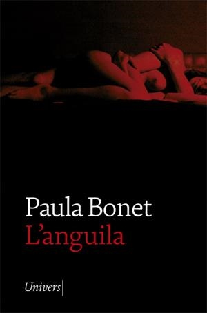 L'ANGUILA | 9788418375156 | BONET, PAULA | Llibreria Huch - Llibreria online de Berga 
