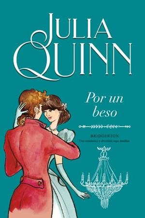 POR UN BESO (BRIDGERTON 7) | 9788416327881 | QUINN, JULIA | Llibreria Huch - Llibreria online de Berga 