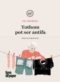 TOTHOM POT SER ANTIFA - CAT | 9788416855957 | ANDIÑAC, POL | Llibreria Huch - Llibreria online de Berga 