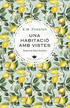 HABITACIÓ AMB VISTES, UNA | 9788417998783 | FORSTER, E.M. | Llibreria Huch - Llibreria online de Berga 