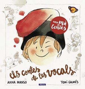 MÀ DE CONTES. ELS CONTES DE LES VOCALS, UNA | 9788448857837 | VARIOS AUTORES, | Llibreria Huch - Llibreria online de Berga 