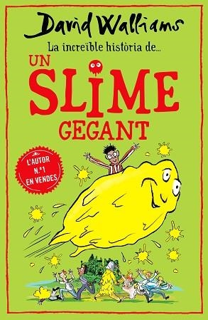 INCREÏBLE HISTÒRIA DE... UN SLIME GEGANT, LA | 9788418483011 | WALLIAMS, DAVID | Llibreria Huch - Llibreria online de Berga 