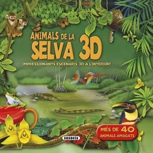 ANIMALS DE LA SELVA 3D | 9788467748208 | SUSAETA, EQUIP | Llibreria Huch - Llibreria online de Berga 